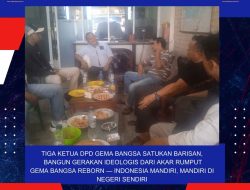 Tiga Ketua DPD Gema Bangsa Satukan Barisan, Bangun Gerakan Ideologis dari Akar Rumput Gema Bangsa Reborn — Indonesia Mandiri, Mandiri di Negeri Sendiri
