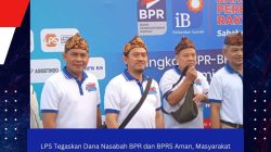 LPS Tegaskan Dana Nasabah BPR dan BPRS Aman, Masyarakat Diminta Pahami Syarat Penjaminan