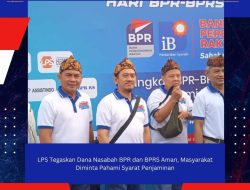 LPS Tegaskan Dana Nasabah BPR dan BPRS Aman, Masyarakat Diminta Pahami Syarat Penjaminan