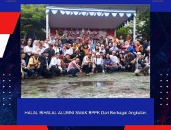 HALAL BIHALAL ALUMNI SMAK BPPK Dari Berbagai Angkatan