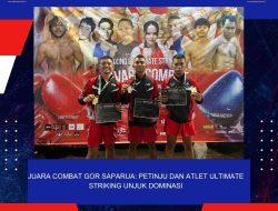 JUARA COMBAT GOR SAPARUA: PETINJU DAN ATLET ULTIMATE STRIKING UNJUK DOMINASI