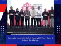 Opening Ceremony IndoBuildTech Bandung 2026 Resmi Digelar di Sudirman Grand Ballroom