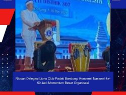 Ribuan Delegasi Lions Club Padati Bandung, Konvensi Nasional ke-50 Jadi Momentum Besar Organisasi