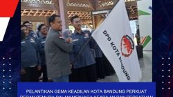 PELANTIKAN GEMA KEADILAN KOTA BANDUNG PERKUAT PERAN PEMUDA DALAM MENJAGA KEADILAN DAN PERSATUAN