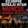 Muncul Kelompok Serba Berbaju Hitam, Bandung Mencekam