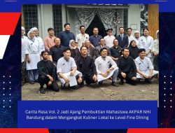 Carita Rasa Vol. 2 Jadi Ajang Pembuktian Mahasiswa AKPAR NHI Bandung dalam Mengangkat Kuliner Lokal ke Level Fine Dining